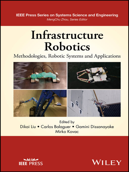 Title details for Infrastructure Robotics by Dikai Liu - Available